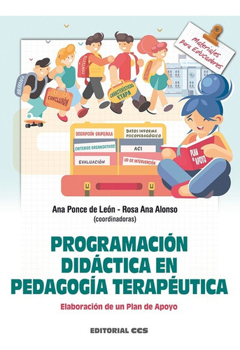 Programacion Didactica En Pedagogia Terapeutica, De Aa. Vv.. Editorial Editorial Ccs, Tapa Blanda En Español