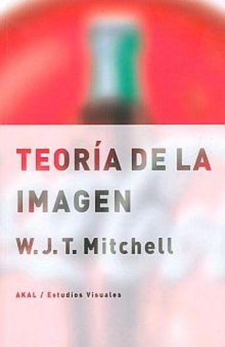 Teoria De La Imagen / Mitchell, William J.