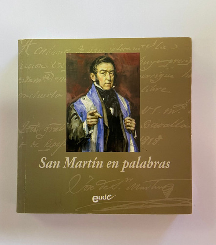 San Martín En Palabras - Eude