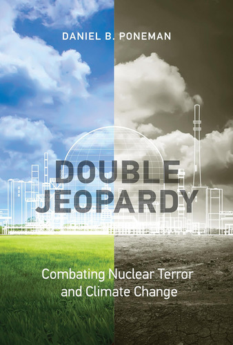 Libro: En Ingles Double Jeopardy Combating Nuclear Terror A