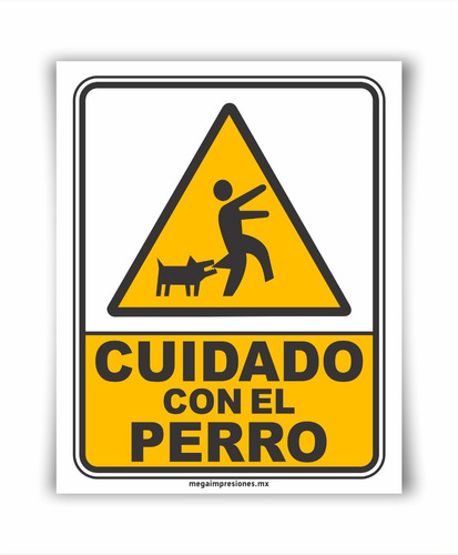 Señalamiento Letrero Cuidado Con El Perro 20x25