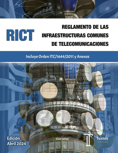 Libro: Reglamento De Las Infraestructuras Comunes De Telecom