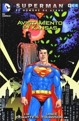 Superman Avistamiento En Kansas - J.m. Dematteis, de J.M. DEMATTEIS. Editorial ECC ESPAÑA en español