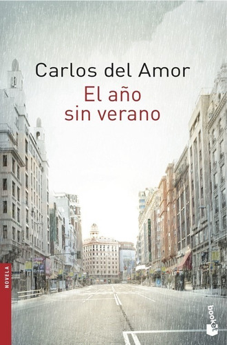 Libro El Año Sin Verano - Del Amor, Carlos