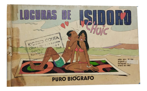 Locuras De Isidoro - Puro Biógrafo N° 164 Enero 1982 