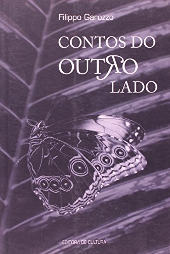 Contos Do Outro Lado, De Filippo Garozzo. Editora De Cultura, Capa Mole Em Português