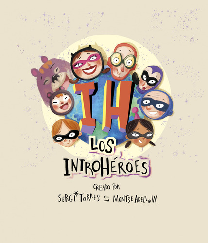 Los Introheroes - Adell W Montse