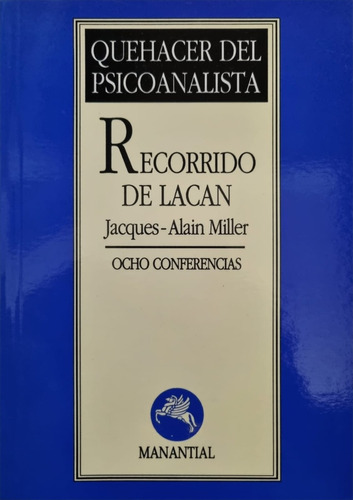 Recorrido De Lacan Alain Miller