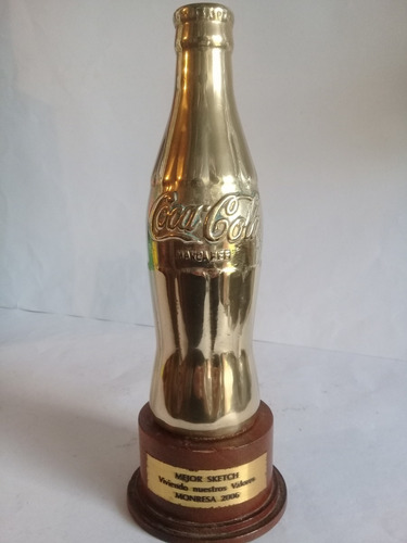 Botella De Coca Cola De Bronce Premio Monresa Coleccionable.