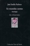 Libro En Resumidas Cuentas - Pacheco, Josã© Emilio