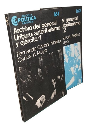 Archivo Del General Uriburu: Autoritarismo Y Ejército 1 Y 2