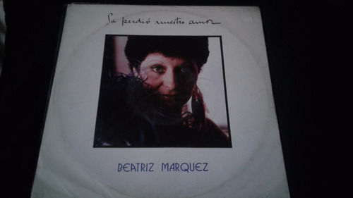 Vinilo Lp Beatriz Marquez Se Perdio Nuestro Amor