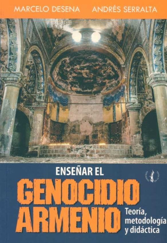 Enseñar El Genocidio Armenio / Desena (envíos)