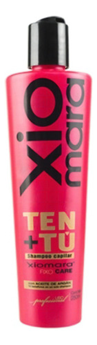Shampoo Ten + Tu 12 Beneficios Aceite De Argan Xiomara 250ml