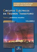 Comprar Circuitos Electricos En Regimen Transitorio Volumen I -sin C