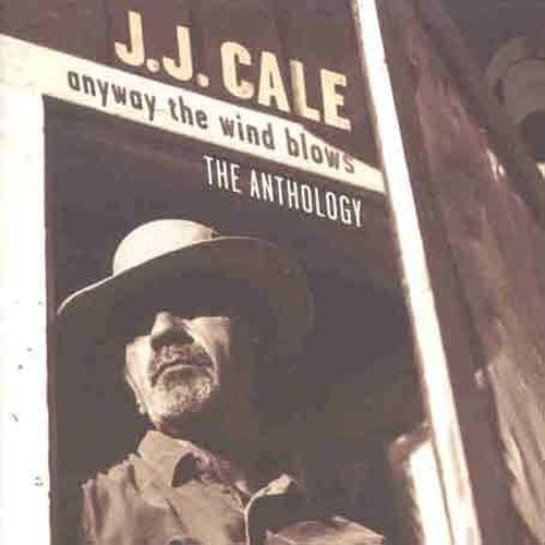Cale J.j. Anyway Wind Blows: Anthology Uk Import Cd X 2