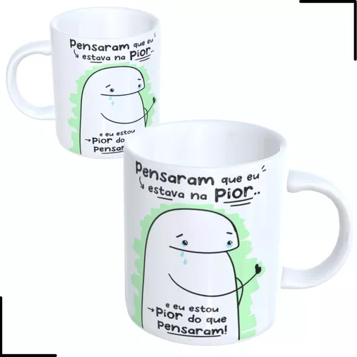 Caneca Flork Meme Pensaram Que eu Estava Na Pior