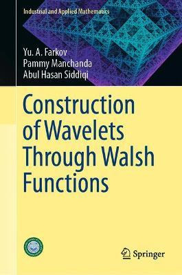 Libro Construction Of Wavelets Through Walsh Functions - ...