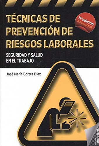 Libro Tècnicas De Prevención De Riesgos Laborales