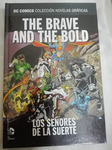 The Brave And The Bold: Los Señores De La Suerte