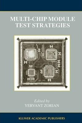 Multi-chip Module Test Strategies - Yervant Zorian