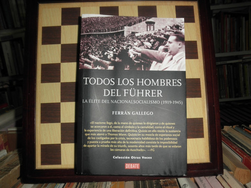 Todos Los Hombre Del Fuhrer-ferrán Gallego