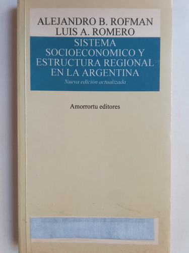 Sistema Socioeconomico Y Estructura Rofman Romero