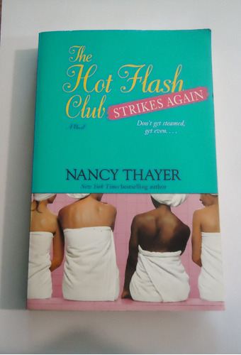 Libro The Hot Flash Club-nancy Thayer-cel