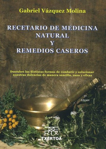 Recetario De Medicina Natural Y Remedios Caseros | Gabriel V