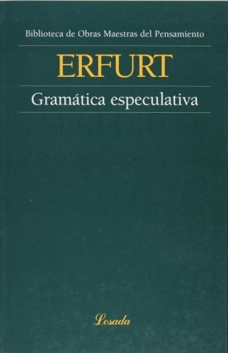 Gramatica Especulativa - Erfurt