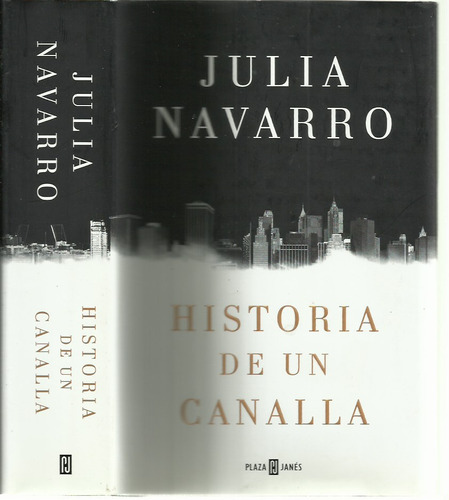 Historia De Un Canalla