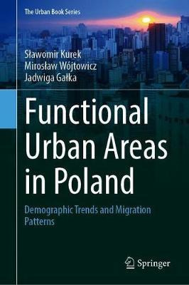 Libro Functional Urban Areas In Poland : Demographic Tren...