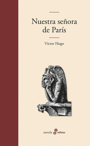 Nuestra Señora De Paris / Victor Hugo, Tapa Dura