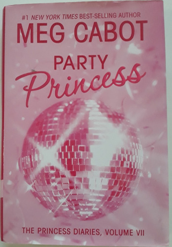 Party Princess, The Princess Diaries, Vol Vii By Meg Cabot