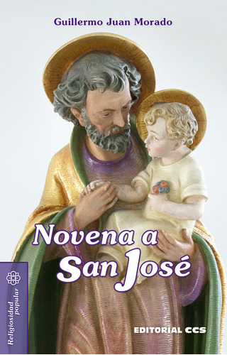 Libro Novena A San Jose - Juan Morado, Guillermo