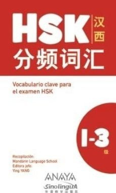 Libro Vocabulario Clave Para La Preparacion De Hsk 1-3
