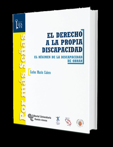 Derecho A La Propia Discapacidad,el - Marin Calero, Carlos