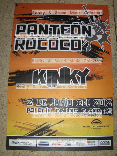 Panteon Rococo Kinky Poster Palacio 2012 De Coleccion