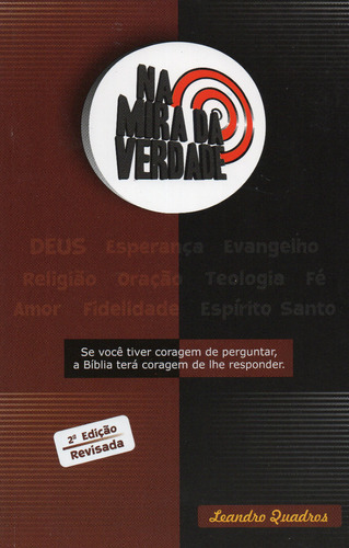 Livro Na Mira Da Verdade - Landro Quadros - Frete Grátis