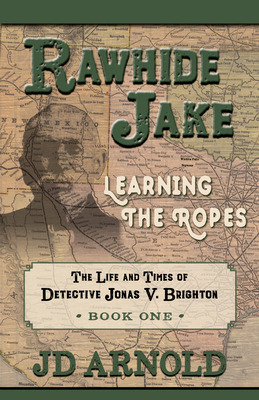 Libro Rawhide Jake: Learning The Ropes - Arnold, Jeff