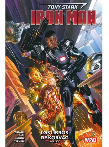 Tony Stark Iron Man 09 Los Libros De Korvac Parte 02, De Christopher Cantwell. Serie Iron Man Editorial Panini Marvel Argentina, Tapa Blanda En Español, 2023