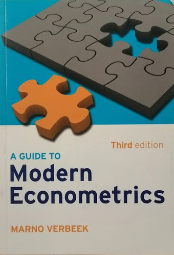 A Guide To Modern Econometrics - Marno Verbeek