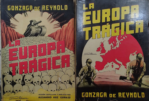 La Europa Trágica 2 Tomos - Gonzaga De Reynold