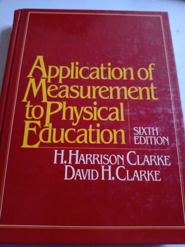 Application Of Measurement Ti Physical Education Clarke