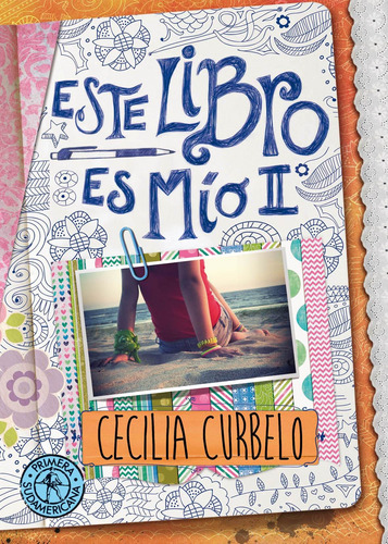 Este Libro Es Mio Ii - Cecilia Curbelo