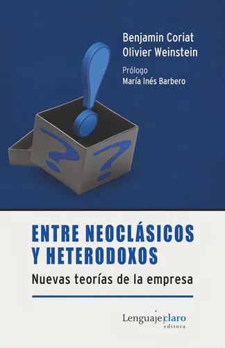 Nuevas Teorias De La Empresa. Una Revision Critica - Coriat