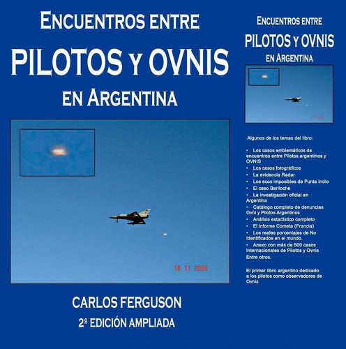 Imagen 2 de 4 de Ovnis: Encuentros Entre Pilotos Y Ovnis