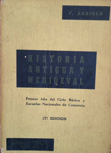 Arriola Historia Antigua Y Medieval A1721