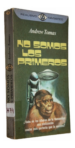 No Somos Los Primeros - Andrew Tomas