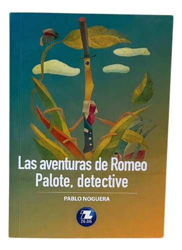 Las Aventuras De Romeo Palote, Detective / Zigzag